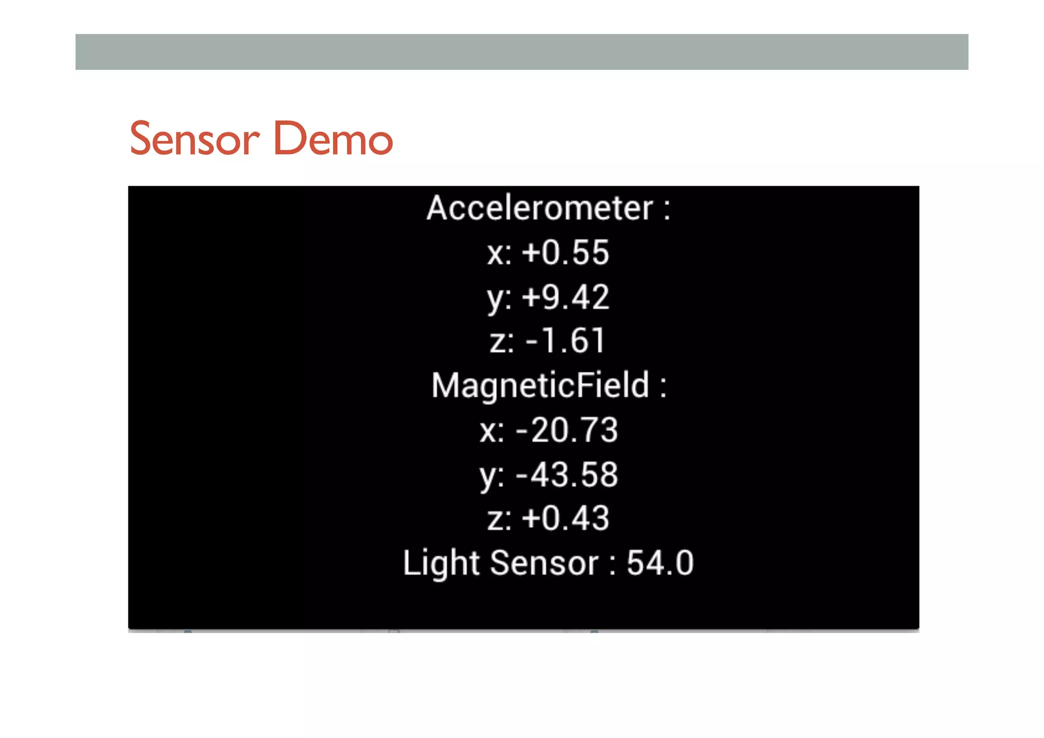 Sensor Demo
 