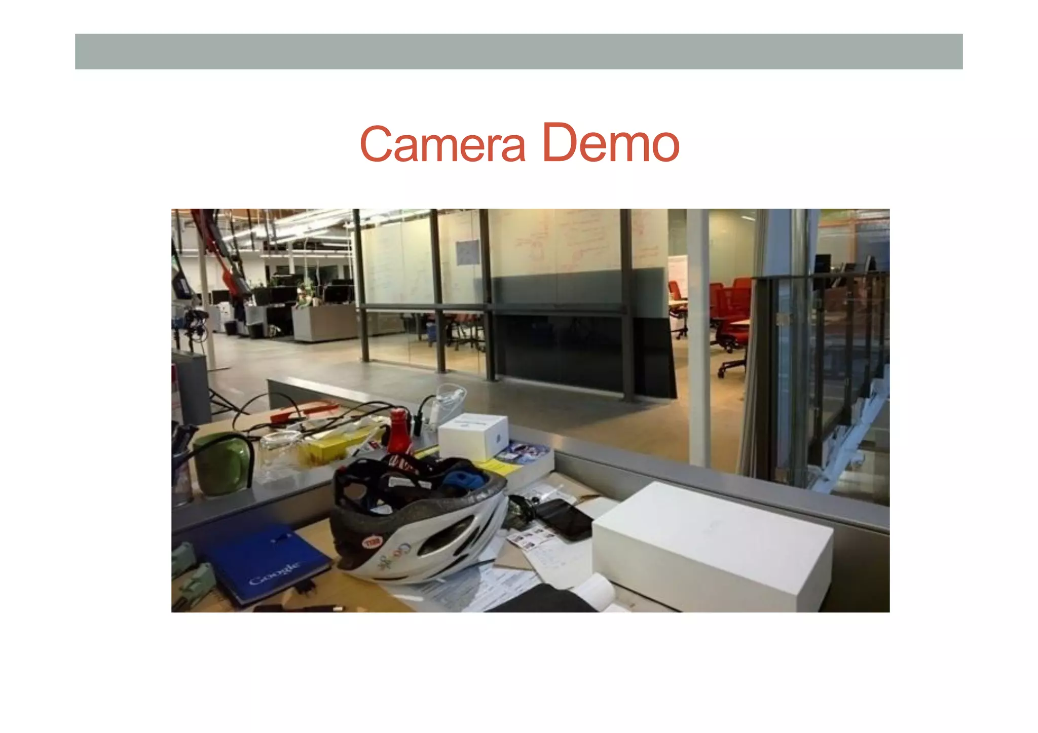 Camera Demo
 