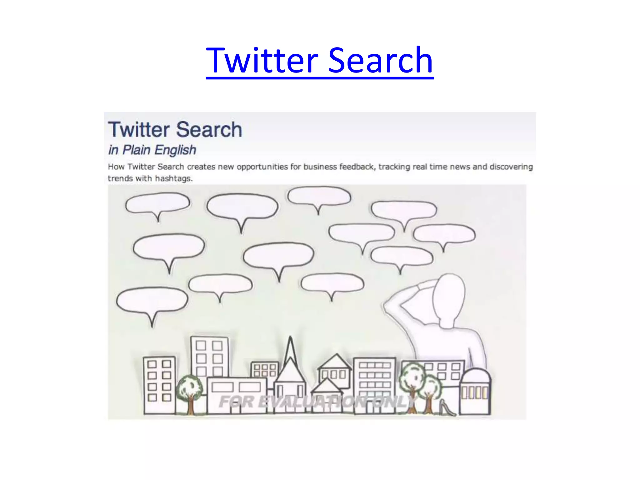 Twitter Search
 