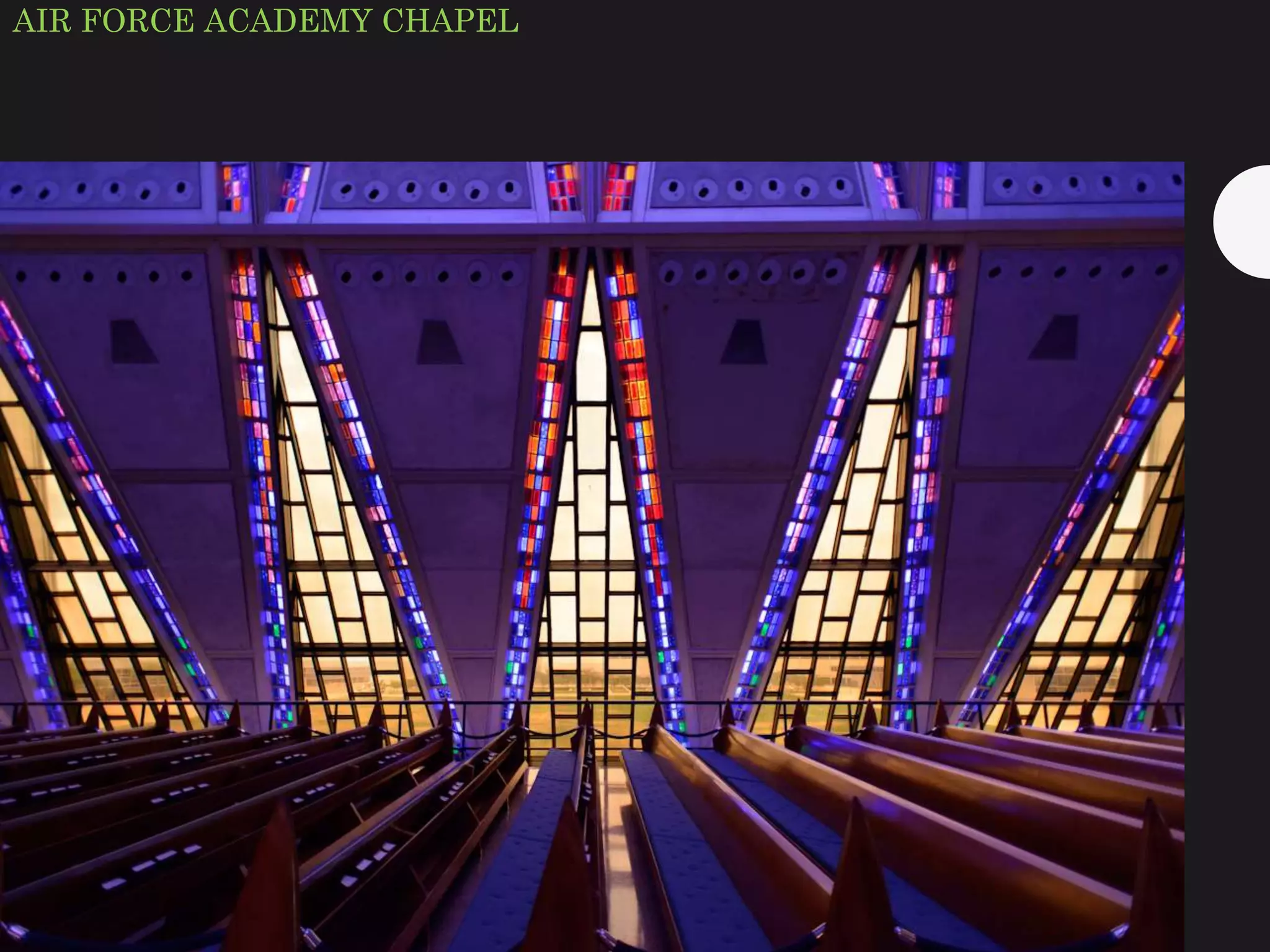 AIR FORCE ACADEMY CHAPEL
 