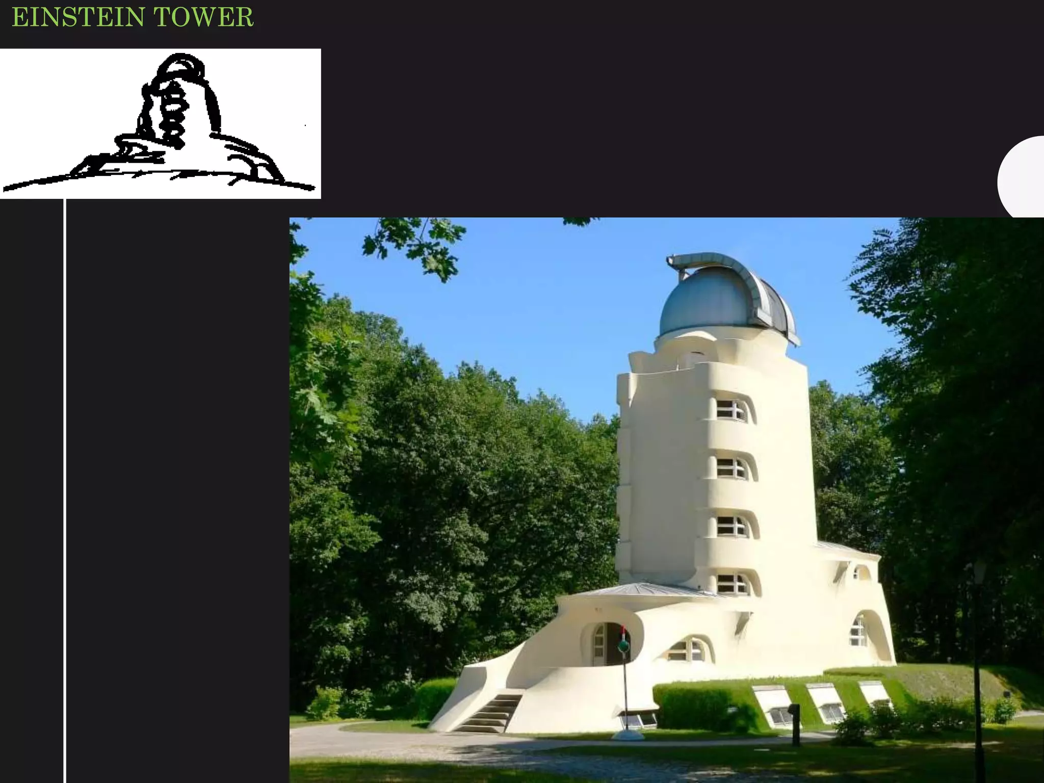 EINSTEIN TOWER
 
