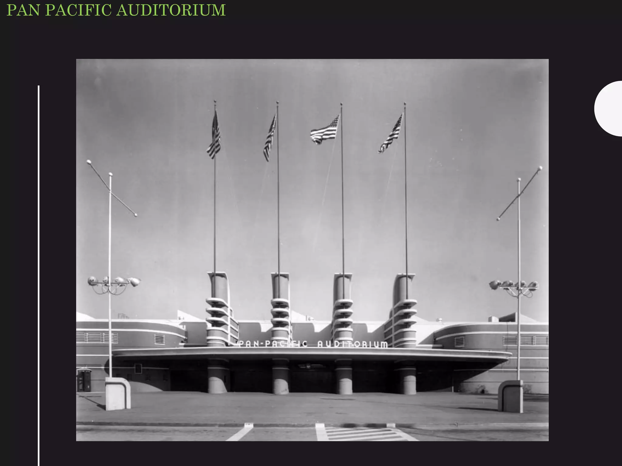 PAN PACIFIC AUDITORIUM
 
