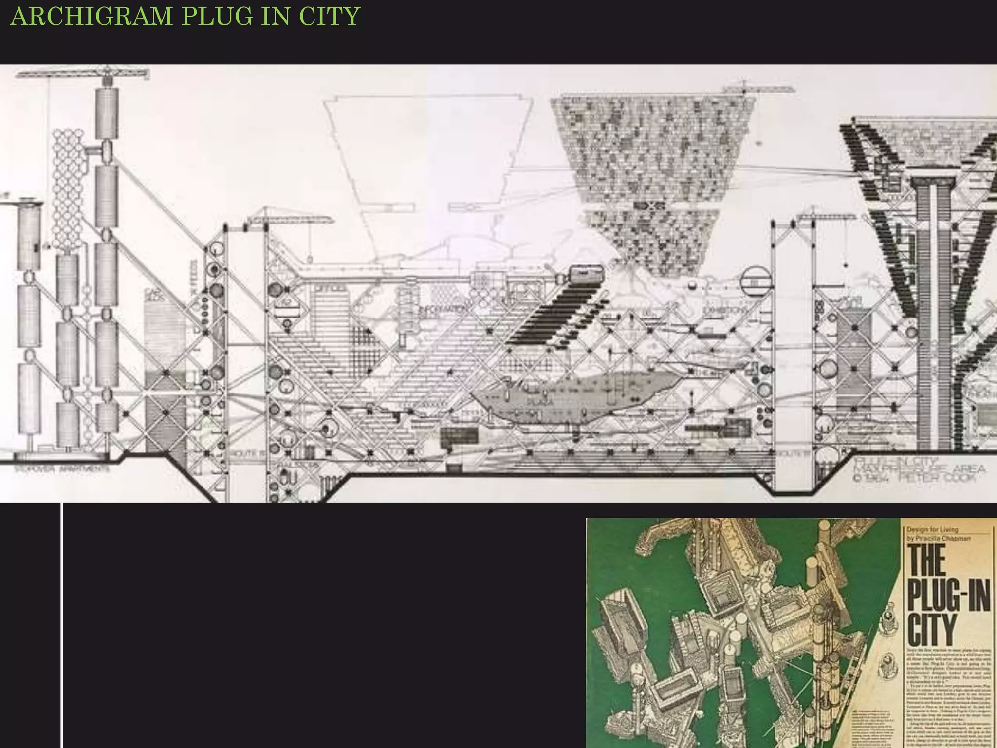 ARCHIGRAM PLUG IN CITY
 