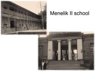 Menelik II school
 