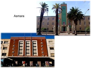 Asmara
 