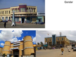 Gondar
 