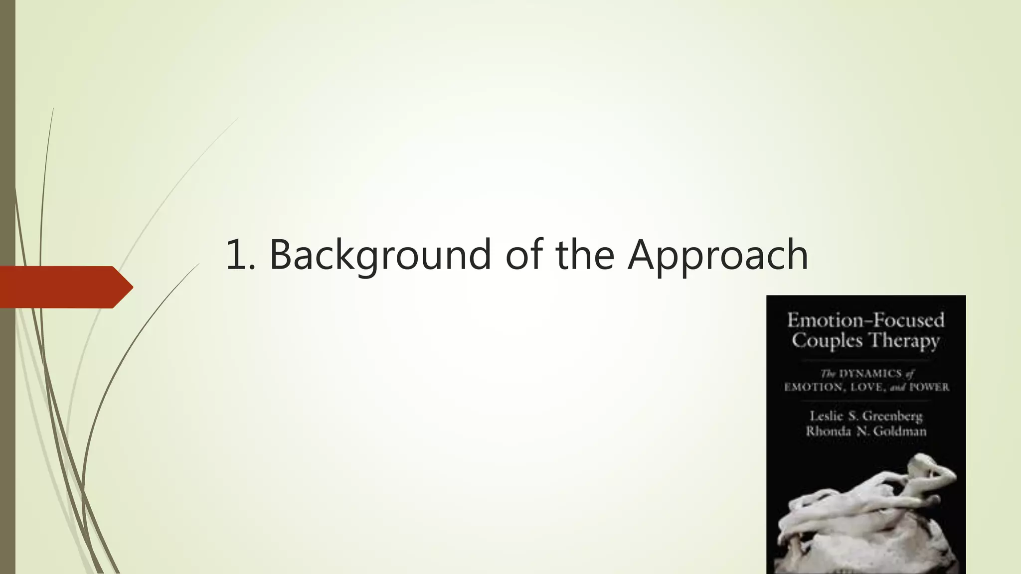 1. Background of the Approach
 