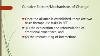 Lecture 6 Emotionally focused therapy overview | PPTX