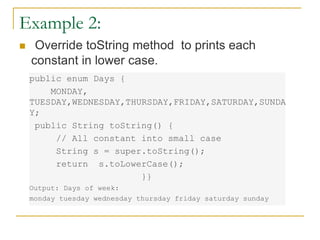 Lecture 6 Enumeration in java ADVANCE.pptx