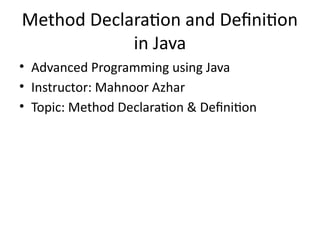 Comprehensive Guide to Method Declaration and Definition in Java ...