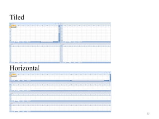 Tiled

Horizontal

32

 