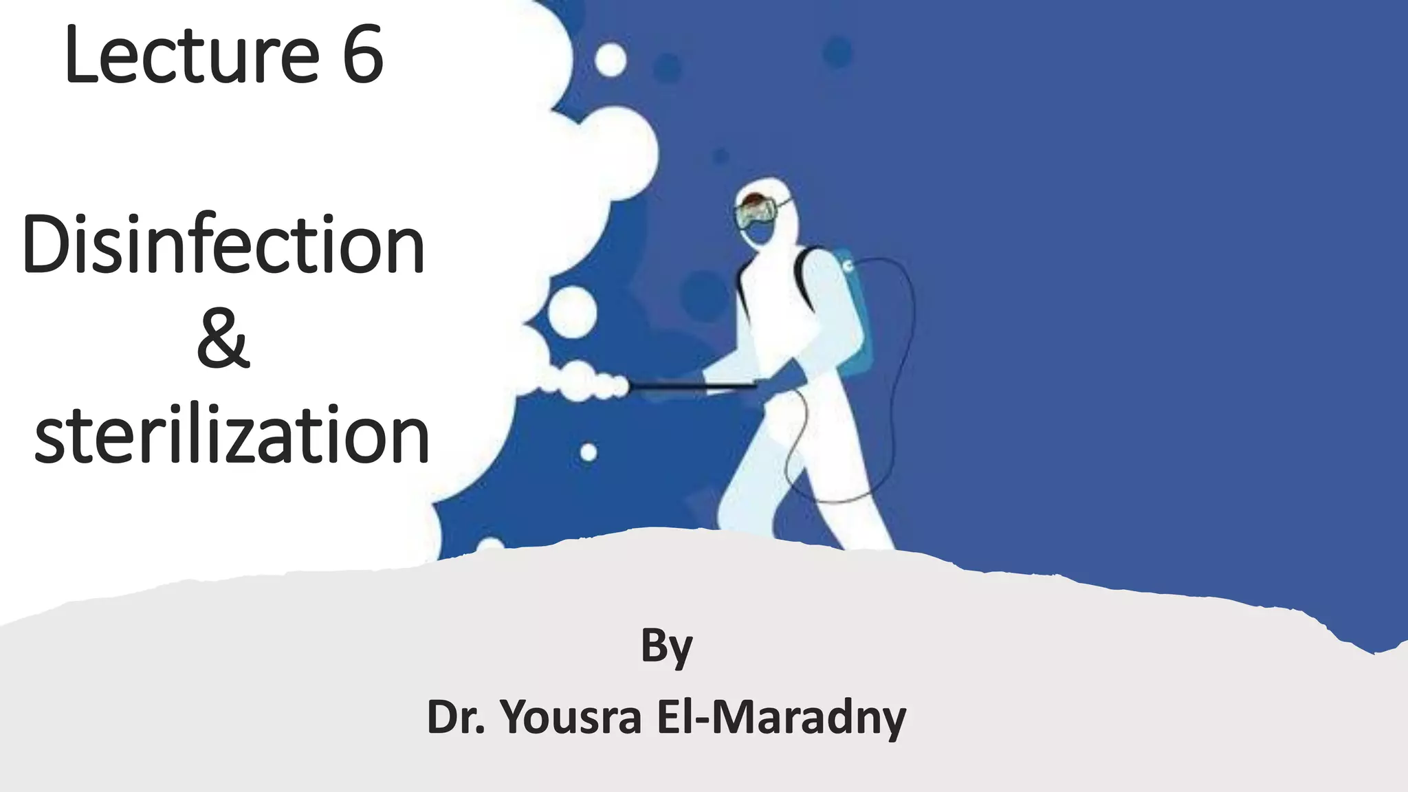 Lecture 6 Sterilization And Disinfection Pdf