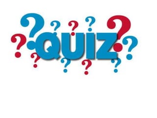 Quiz
 