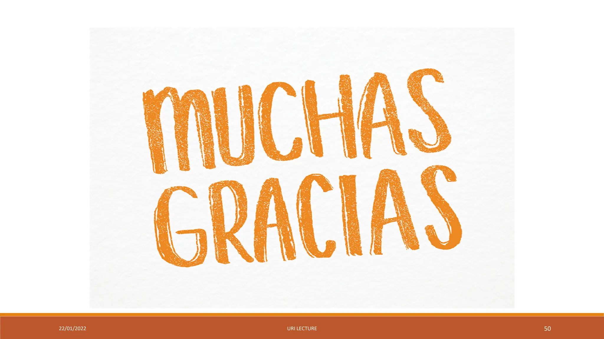 22/01/2022 URI LECTURE 50
 