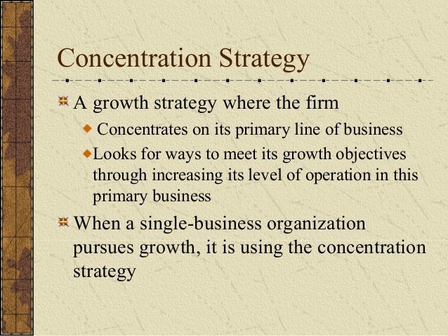 Growth strategy concentration and diversification