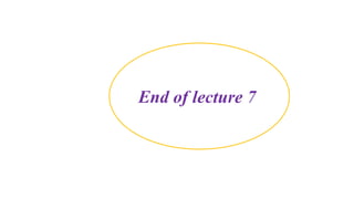 End of lecture 7
 