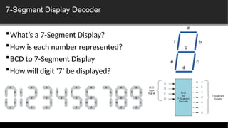 Lecture 7 - Combinational Circuits - Comparators and Decoders.pptx