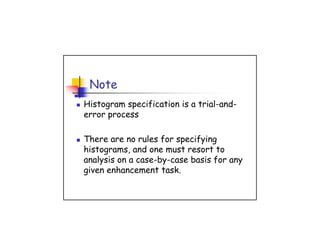 Lecture 7 - Histogram Equalization and Histogram Matching.pdf