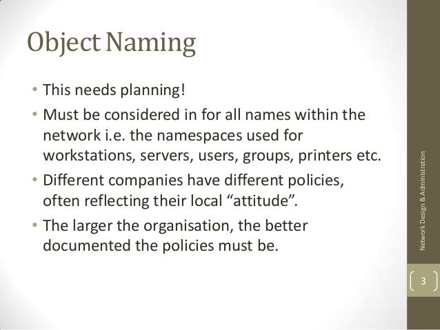 Lecture 7 naming and structuring objects