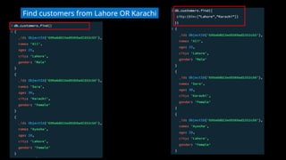 Find customers from Lahore OR Karachi
 