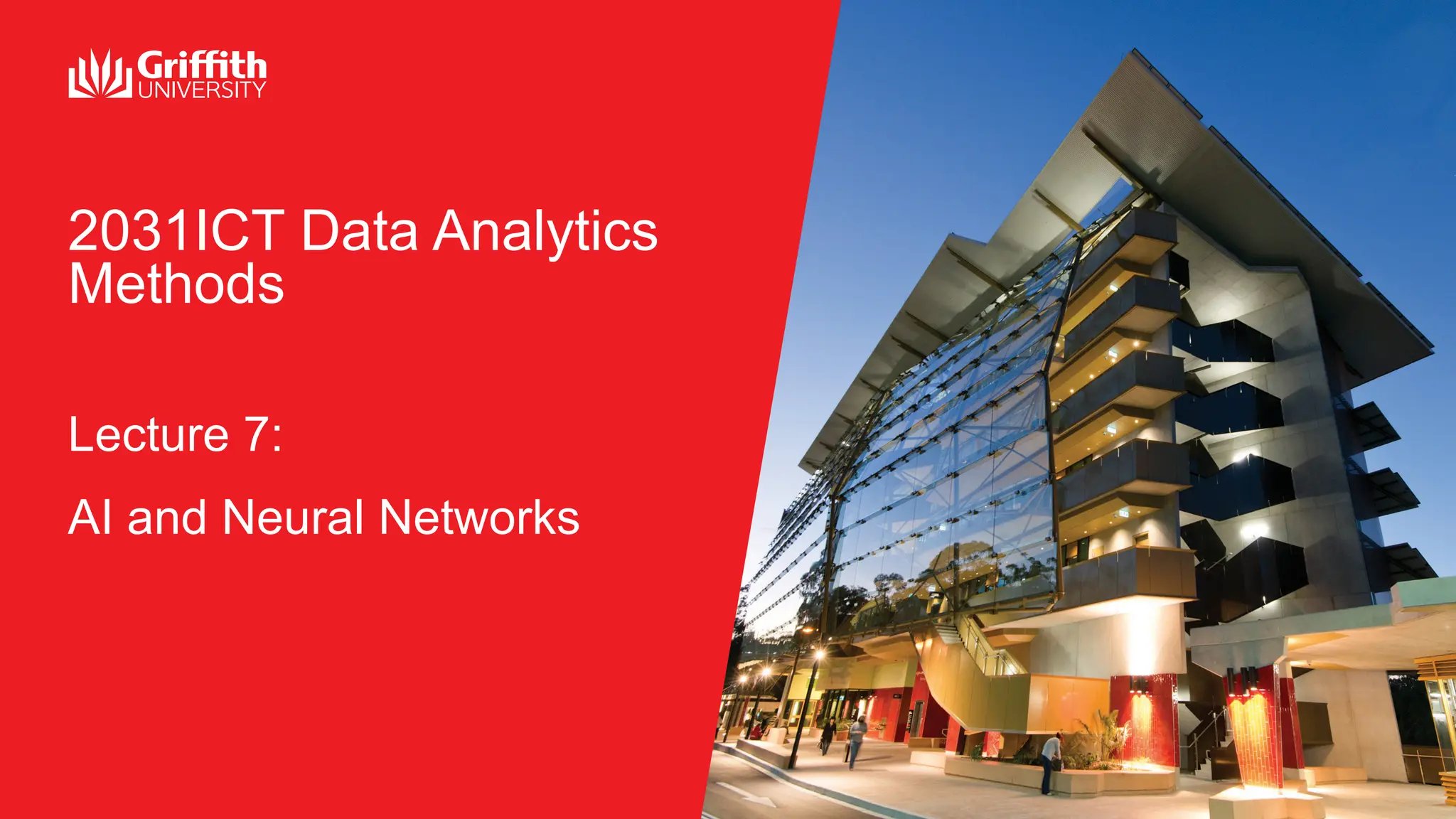 2031ICT Data Analytics Methods Lecture 7: AI and Neural Networks 