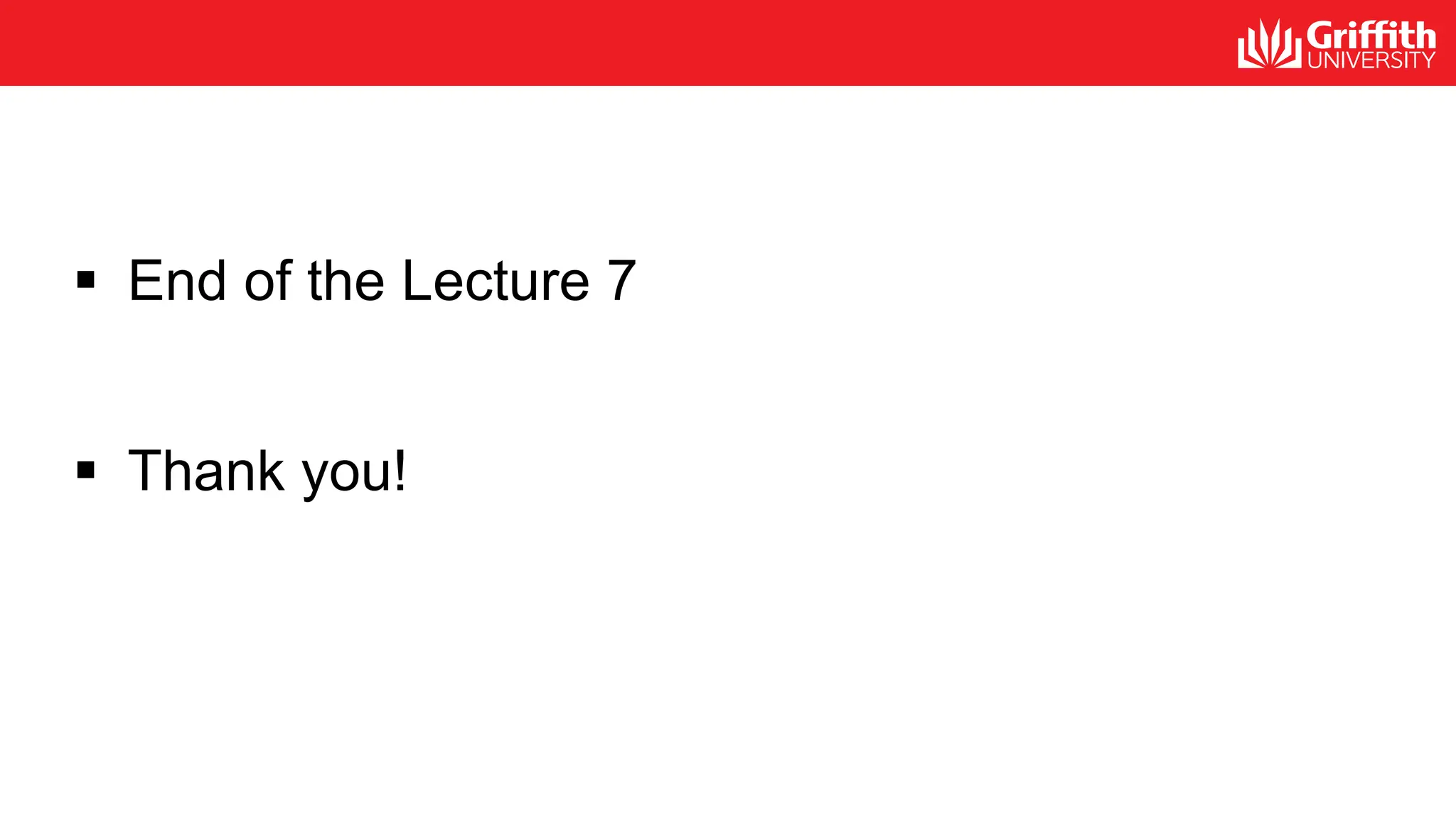 § End of the Lecture 7 § Thank you! 