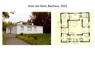 Haus am Horn, Bauhaus, 1923
 