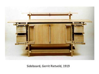 Sideboard, Gerrit Rietveld, 1919
 