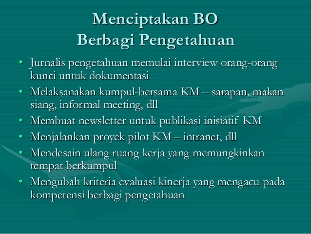 manajemen pengetahuan - Lecture 7 peran budaya organisasi