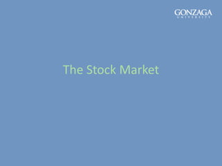 The Stock Market
 