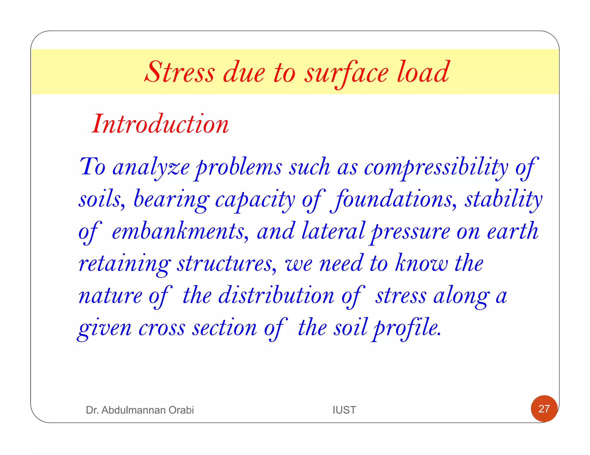 Lecture 7 stress distribution in soil PPT