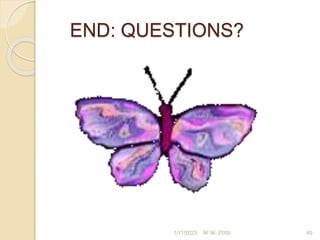 END: QUESTIONS?
1/11/2023 45
M. M. ZOSI
 