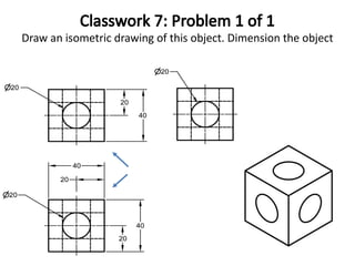 Ed Isometric Problems Lecture 8-10-Isometric projections .ppsx