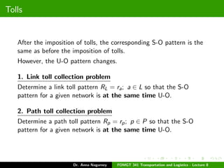 L8 Tolls (Transportation and Logistics & Dr. Anna Nagurney) | PDF