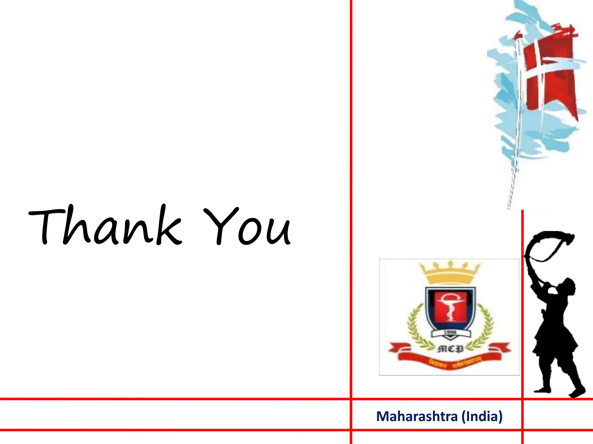 Thank You
Maharashtra (India)
 