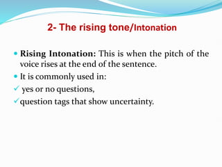 Lecture 8. Intonation definition, rules of intonation | PDF