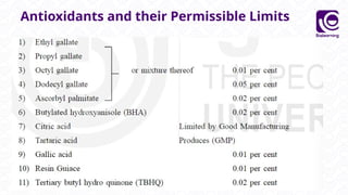 Antioxidants and their Permissible Limits
 