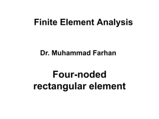 lecture 8.pdf Four Noded rectanglular element | PDF