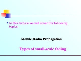 Fadding Radio Comprehensive Analysis of Small-Scale Fading and Mobile Radio ...
