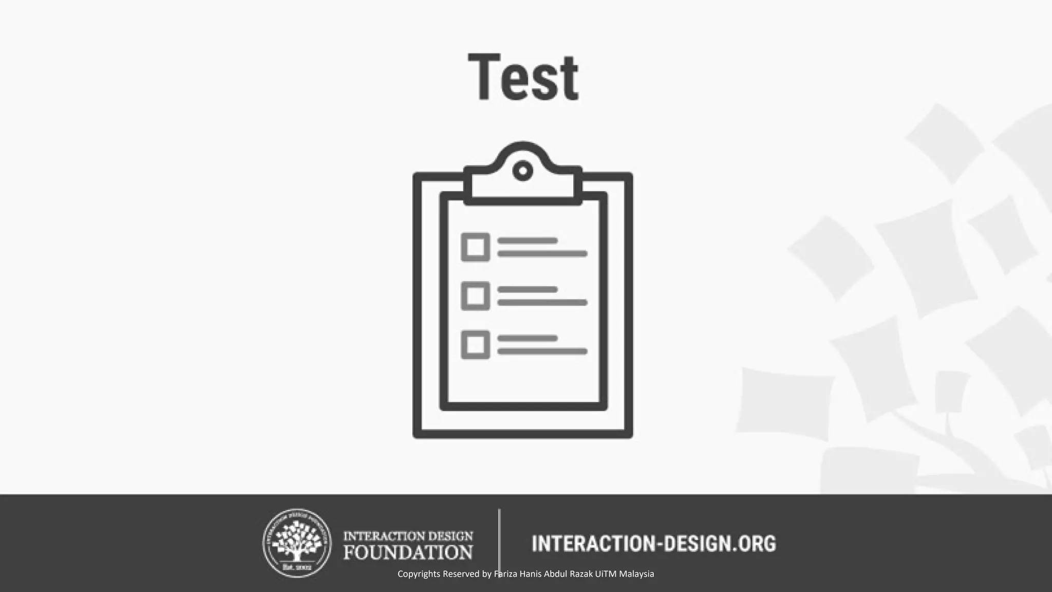 Copyrights Reserved by Fariza Hanis Abdul Razak UiTM Malaysia
 