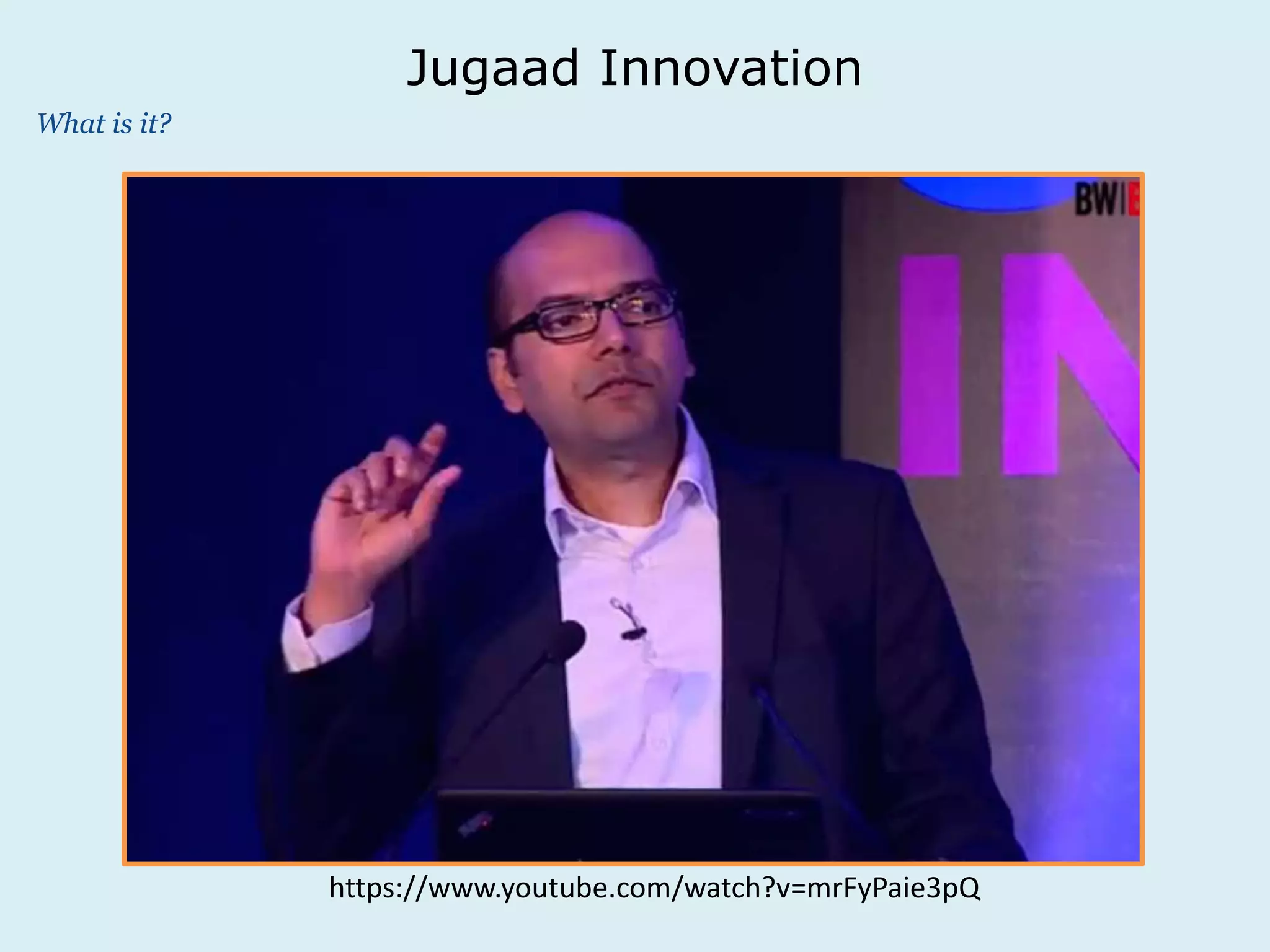 What is it? 
Jugaad Innovation 
https://www.youtube.com/watch?v=mrFyPaie3pQ 
 