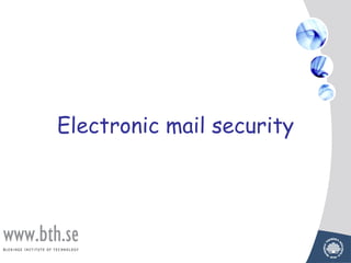 Electronic mail security
 