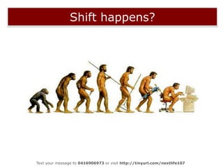 InformationView the messages at http://www.tinyurl.com/nextlife107response