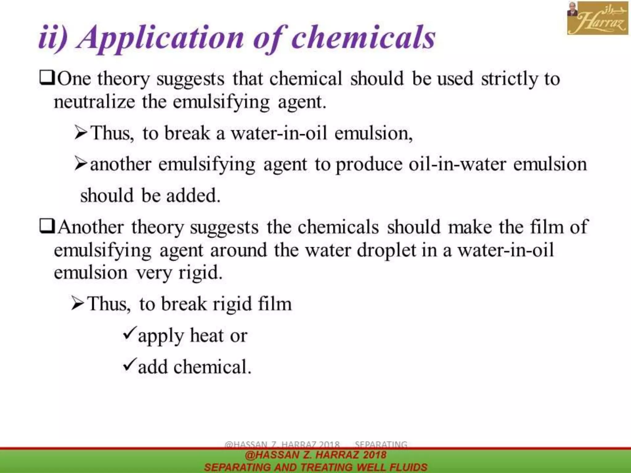 ii) Application of chemicals
 