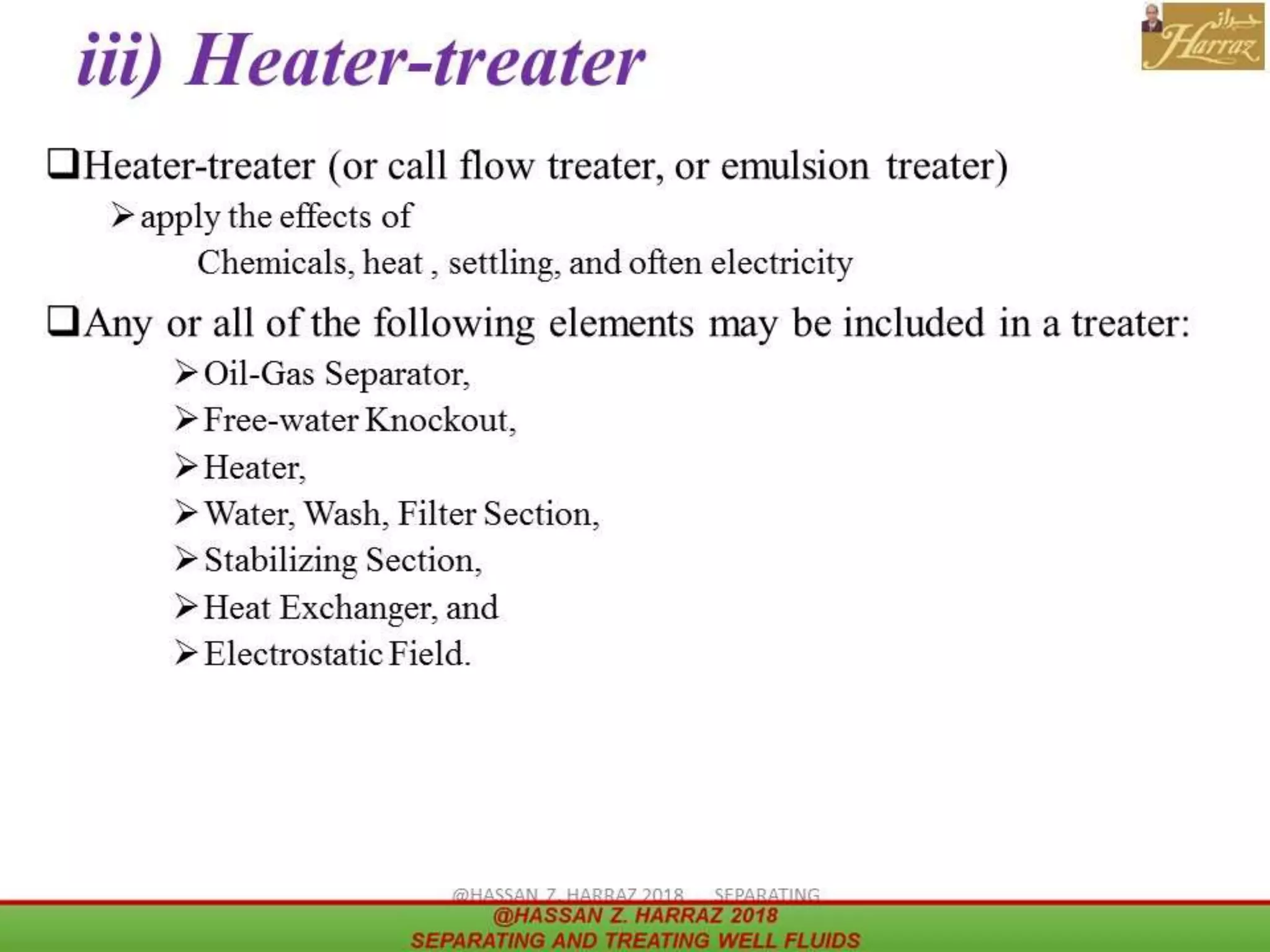 iii) Heater-treater
 