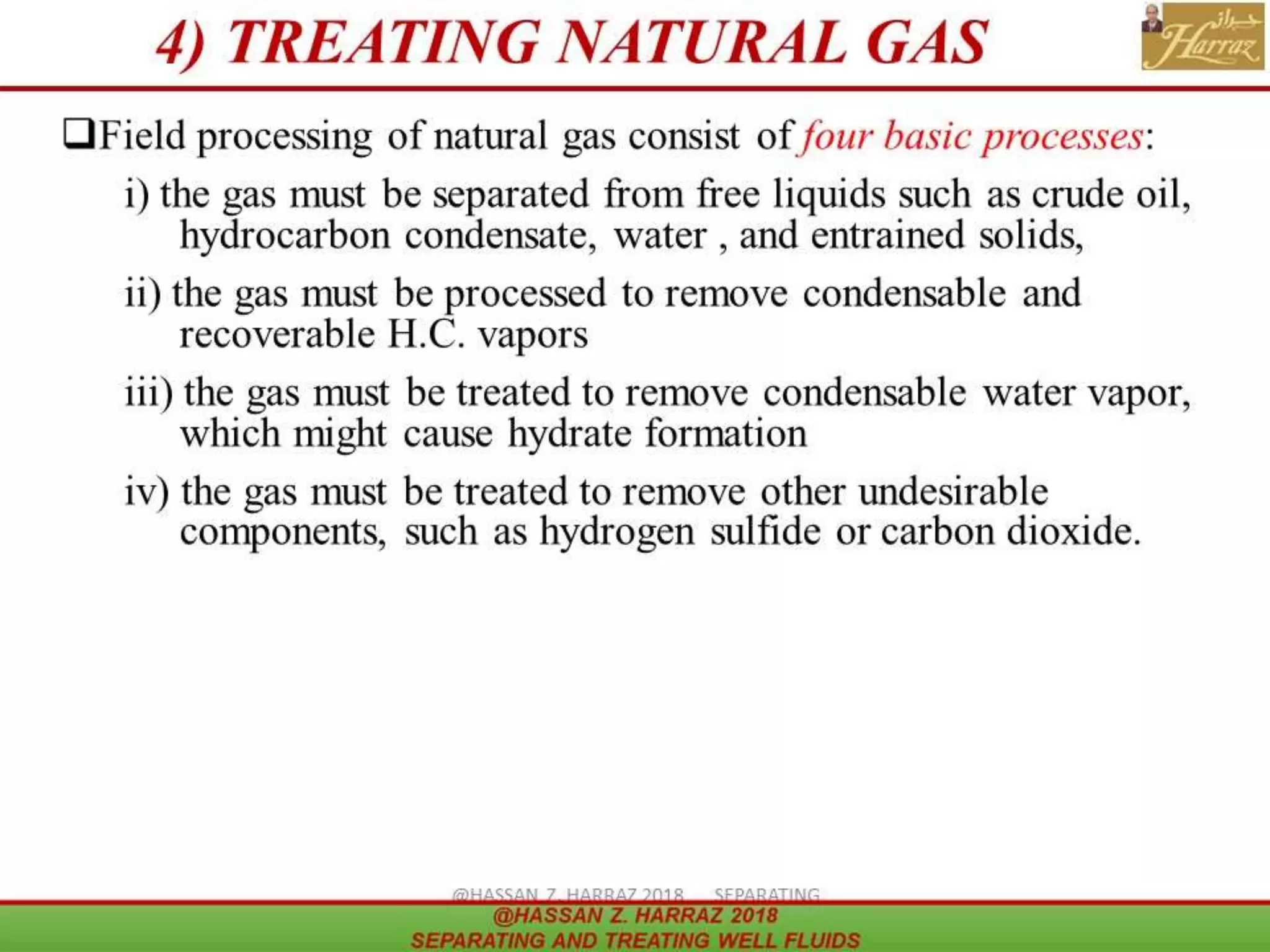 4) TREATING NATURAL GAS
 
