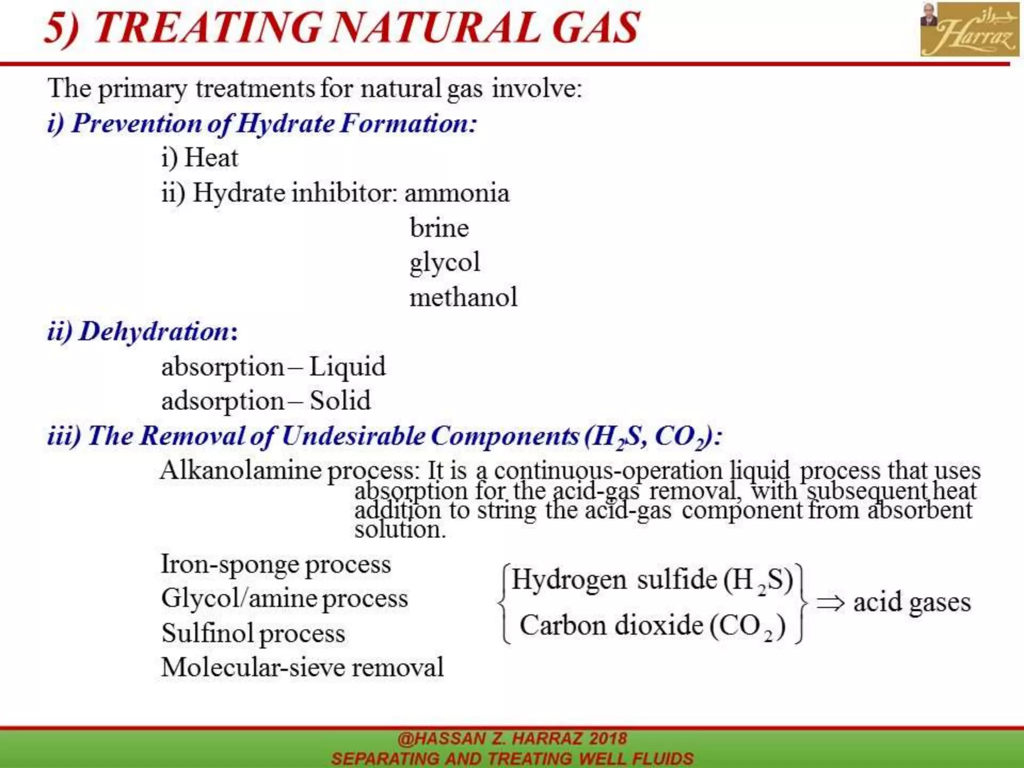 5) TREATING NATURAL GAS
 