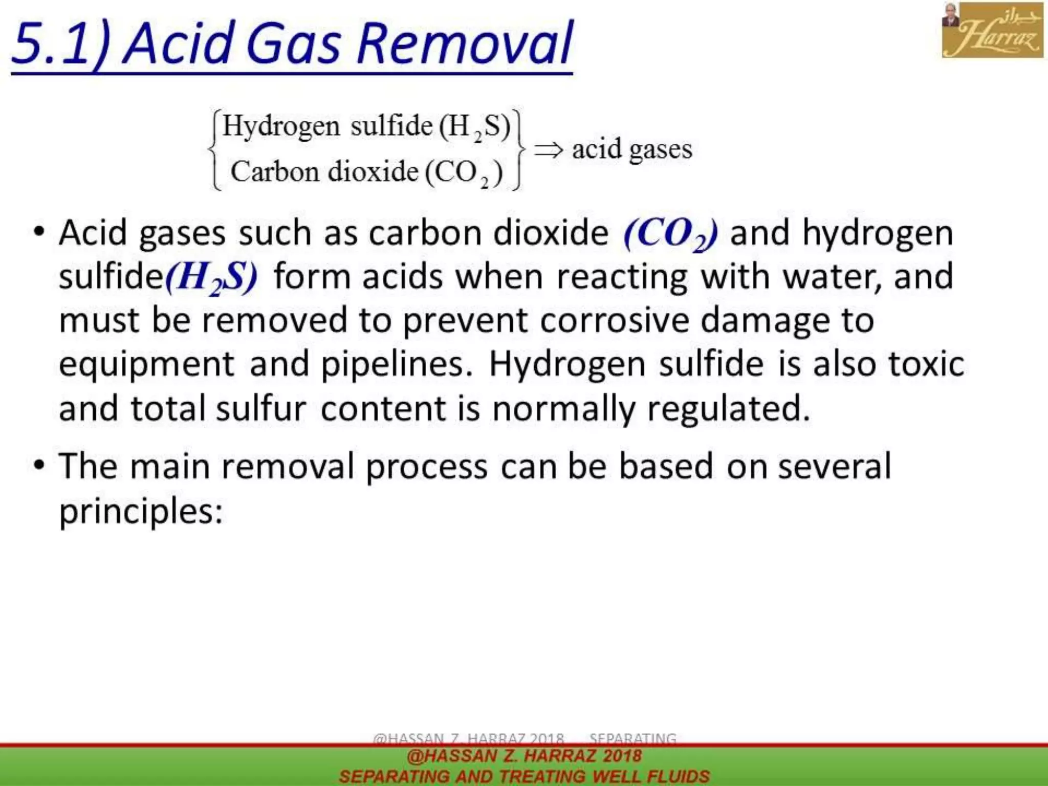 5.1) Acid Gas Removal
 