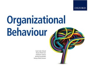 All Rights ReservedOrganizational Behaviour
© Oxford Fajar Sdn. Bhd. (008974-T), 2013 1– 1
 
