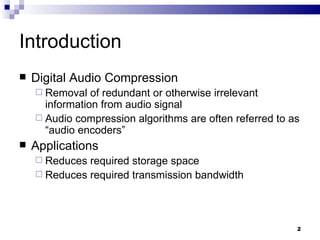 Audio Compression Algorithm Lecture 8 audio compression | PPT